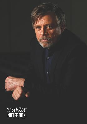 Read Notebook: Mark Hamill Medium College Ruled Notebook 129 Pages Lined 7 X 10 in (17.78 X 25.4 CM) - Daklit file in PDF