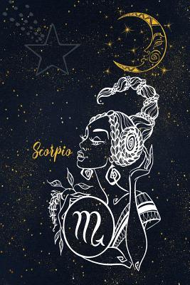 Full Download Scorpio: Horoscope Zodiac Notebook Journal Diary 6 X 9 Wide Ruled Blank Line Paper 110 Pages -  file in ePub