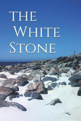 Download The White Stone: the Great Pefection of Lord Jesus Christ - Kevin de Las Casas | ePub