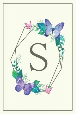 Read Online S: Elegant Monogram Initial Blank Lined Journal Notebook for Women and Girls (Butterfly Frame) - Alexis Carter Designs | PDF