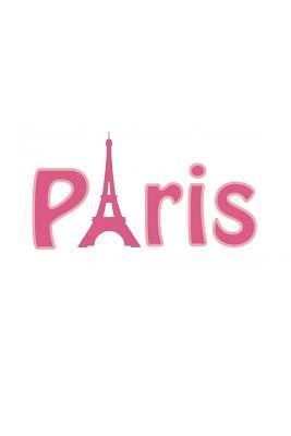 Download Paris: A 6 by 9 inch lined blank book - use as a travel journal or daily diary - Beautiful World file in PDF