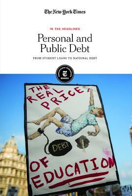 Download Personal and Public Debt: From Student Loans to National Debt - The New York Times file in PDF