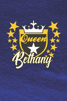 Full Download Queen Bethany: First Name Funny Sayings Personalized Customized Names Women Girl Mother's day Gift Notebook Journal -  | PDF