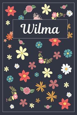 Read Wilma: Lined Writing Notebook with Personalized Name 120 Pages 6x9 Flowers -  | ePub