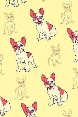 Download French Bulldogs: 6x9 College Ruled Notebook Journal, 120 Pages - Playful Press | PDF
