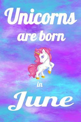 Read Online Unicorns Are Born In June: Cute Unicorn Sketchbook Drawing Composition Book. Half Blank Paper for Drawing, Half College Lined Rule For Journal and Note Taking. - Monthly Unicorn Publishing file in ePub