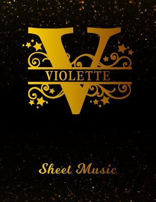 Read Violette Sheet Music: Personalized Name Letter V Blank Manuscript Notebook Journal - Instrument Composition Book for Musician & Composer - 12 Staves per Page Staff Line Notepad & Notation Guide - Create, Compose & Write Creative Songs -  file in ePub