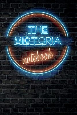 Read Online The VICTORIA Notebook: Vintage Blank Ruled Personalized & Custom Neon Sign Name Dotted Notebook Journal for Girls & Women. Wall Background. Funny Desk Accessories. Retro Back To School & Office Supplies, Birthday, Christmas Gift for Women. -  | ePub
