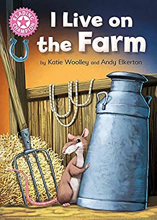 Download I Live on the Farm: Pink 1B (Reading Champion) - Katie Woolley file in PDF