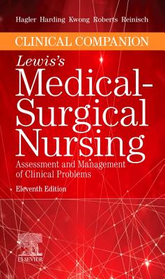 Read Online Clinical Companion to Medical-Surgical Nursing E-Book: Assessment and Management of Clinical Problems - Debra Hagler | ePub