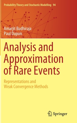 Full Download Analysis and Approximation of Rare Events: Representations and Weak Convergence Methods - Amarjit Budhiraja file in PDF