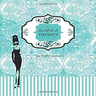 Read BREAKFAST AT TIFFANYs My Bullet Journal: Turquoise arabesque with Audrey Hepburn shade Large Activity Book - 150 Dot Grid pages journal Square (8.5 x 8.5) Productivity notebook (Bullet IT) - Dot Grid Journaling | ePub