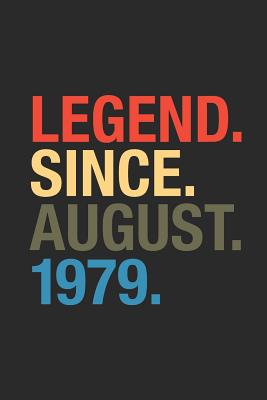 Download Legend Since August 1979: Dotted Bullet Grid Notebook - Journal for August Birthday Gift Idea - Legend Publishing file in PDF
