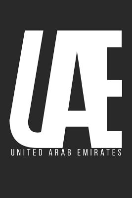 Full Download UAE United Arab Emirates: A5 Notebook for Travelers to the Unitet Arab Emirates -  file in PDF