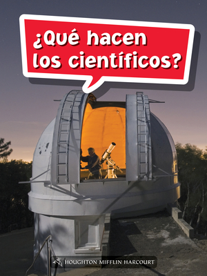 Download Science and Engineering Spanish Leveled Readers: Leveled Reader, Extra Support Grade 5 Book 157: �qu� Hacen Los Cient�ficos? - Houghton Mifflin Harcourt file in ePub