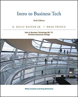 Read Intro to Business Tech Custom BA 131 Portland Community College - R. Kelly Rainer | ePub