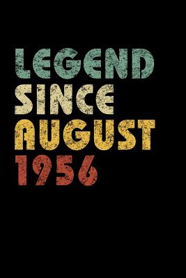 Read Online Legend Since August 1956: Vintage Birthday Gift Notebook With Lined College Ruled Paper. Funny Quote Sayings Notepad Journal For Taking Notes. -  | ePub