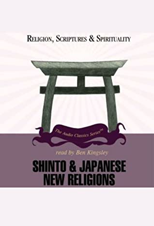 Read Shinto & Japanese New Religions (Religion, Scripture & Spirituality) - Dr. Bryan Earhart | PDF