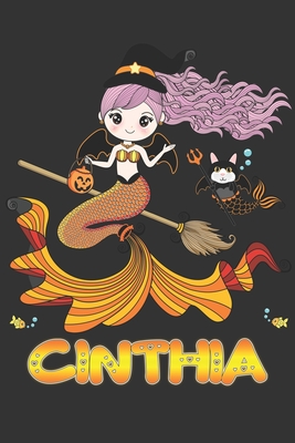 Read Online Cinthia: Cinthia Halloween Beautiful Mermaid Witch Want To Create An Emotional Moment For Cinthia?, Show Cinthia You Care With This Personal Custom Gift With Cinthia's Very Own Planner Calendar Notebook Journal - Maria Leona Halloween file in ePub