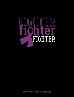 Read Fighter Fighter Fighter: Composition Notebook: Wide Ruled - Greenyx Publishing | ePub