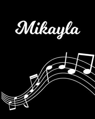 Download Mikayla: Sheet Music Note Manuscript Notebook Paper Personalized Custom First Name Initial M Musician Composer Instrument Composition Book 12 Staves a Page Staff Line Notepad Notation Guide Create Compose & Write Creative Songs - Sheetmusic Publishing | ePub