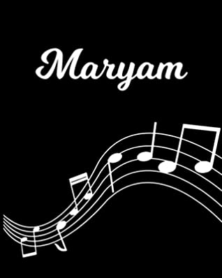 Full Download Maryam: Sheet Music Note Manuscript Notebook Paper Personalized Custom First Name Initial M Musician Composer Instrument Composition Book 12 Staves a Page Staff Line Notepad Notation Guide Create Compose & Write Creative Songs - Sheetmusic Publishing file in ePub