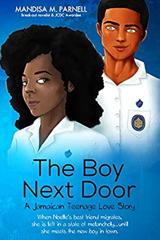 Read Online The Boy Next Door: A Jamaican Teenage Love Story - Miss Mandisa Marjani Parnell file in ePub