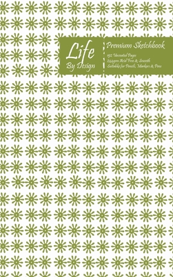 Download Premium Life By Design Sketchbook 6 x 9 Inch Uncoated (75 gsm) Paper Gold Cover - Design | PDF