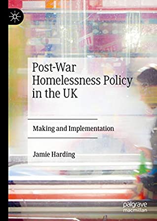 Read Post-War Homelessness Policy in the UK: Making and Implementation - Jamie Harding file in ePub