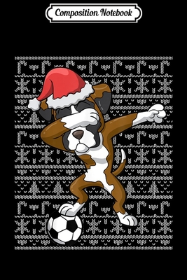 Read Composition Notebook: Soccer Ugly Christmas Dabbing Boxer Dog Santa Dab Gift Journal/Notebook Blank Lined Ruled 6x9 100 Pages - Ines Kuhne | ePub