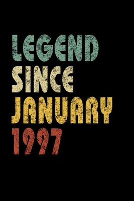 Read Legend Since January 1997: Retro Birthday Gift Notebook With Lined College Ruled Paper. Funny Quote Sayings 6 x 9 Notepad Journal For Taking Notes At Work Or Home For People Born In January 1997. -  | PDF