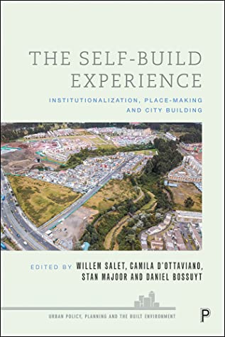 Read The Self-Build Experience: Institutionalization, Place-Making and City Building - Willem Salet | ePub